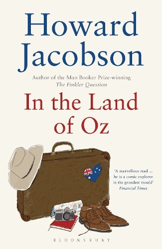 In the Land of Oz by Howard Jacobson - 9781408825020