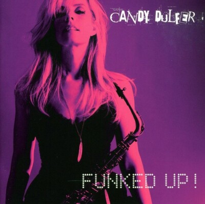 Candy Dulfer : Funked Up! - Audio CD