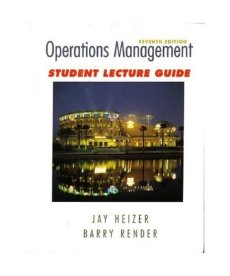Operations Management: Student Lecture Guide