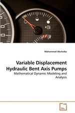 Variable Displacement Hydraulic Bent Axis Pumps: Mathematical Dynamic Modeling..