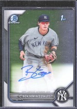 2022 1st Bowman Chrome Benjamin Cowles Auto