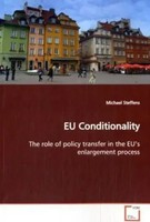 Eu Conditionality The Role Of Policy Transfer In The Eu S Enlargement Process
