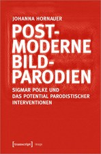 Postmoderne Bildparodien | Johanna Hornauer | Taschenbuch | 300 S. | Deutsch