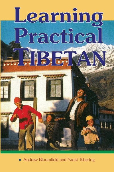 Learning Practical Tibetan Andrew Bloomfield (U. A.) Taschenbuch Englisch 1998-image