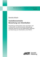 SozioöKonomische Bewertung Von Chemikalien : Entwicklung Und Evaluation Einer...