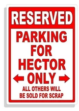 Personalized Parking Sign Wall Decal Metal Sign No Parking Customized for HECTOR