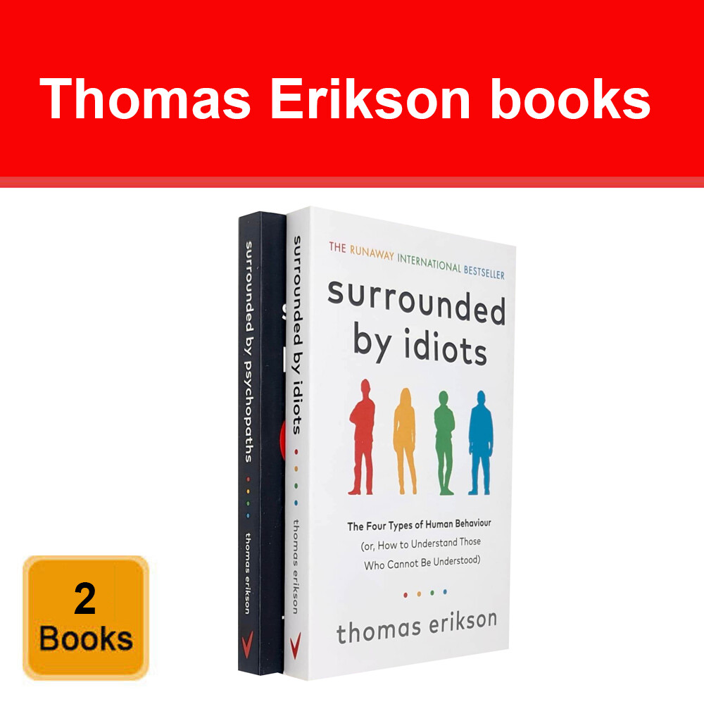Thomas Erikson 2 Books Collection Set Surrounded by Psychopaths, by Idiots