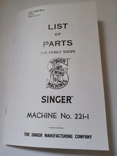 Singer Featherweight 221 Parts List (221-1) Reproduction