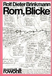 Rom, Blicke von Brinkmann, Rolf Dieter | Buch | Zustand gut
