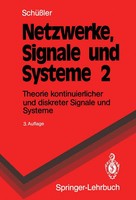 Netzwerke, Signale Und Systeme Hans W. SchüßLer Taschenbuch Springer-Lehrbuch