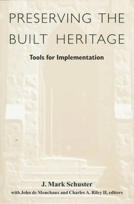 Preserving the Built Heritage: - VERY GOOD