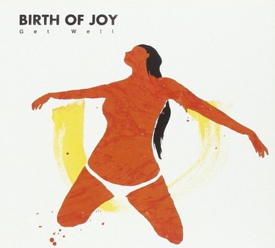Birth Of Joy Get Well (CD)