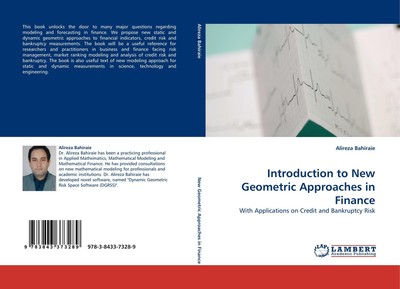 Introduction to New Geometric Approaches in Finance Alireza Bahiraie