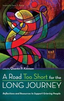 Quentin P. Kinnison | A Road Too Short For The Long Journey | Buch | Englisch
