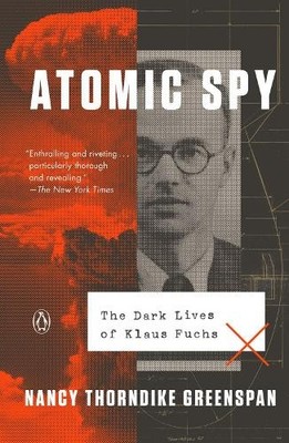 Nancy Thorndike Greenspan Atomic Spy (Taschenbuch) (US IMPORT)