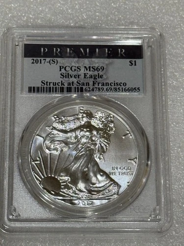 2017 (S) Silver Eagle PCGS MS69 ~~ Premier Label Struck @ SF Mint ~~ No Spots
