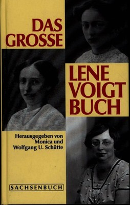 Das grosse Lene Voigt Buch: Vorw. v. Bruni Stolpe Buch ROHE Verlagsgesellschaft