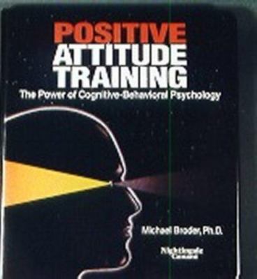 Positive Attitude Training : Self-Mastery Made Easy Michael Broder 1993 Cassette