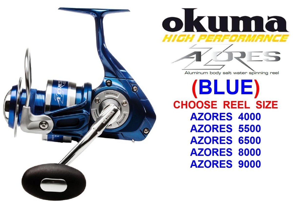 Azores 4000 Okuma Azores Blue 9000 Okuma Azores Left/Right Hand