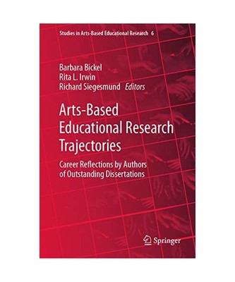 Arts-Based Educational Research Trajectories: Career Reflections by Authors of O