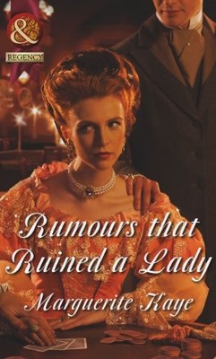 Rumours that Ruined a Lady (The Armstrong Sisters, Book 5) (Mill