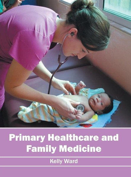 Kelly Ward | Primary Healthcare And Family Medicine | Buch | Englisch (2016)-image