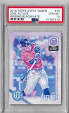 2018 Topps Gypsy Queen Jose Altuve Missing Blackplate PSA 10