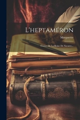 Consort Of Henry Margue L'heptaméron: Contes De La Reine (Paperback) (UK IMPORT)