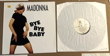 MADONNA -BYE BYE BABY- 1993 ORIGINAL *GERMAN IMPORT* VINYL MAVERICK SIRE MINT!!!