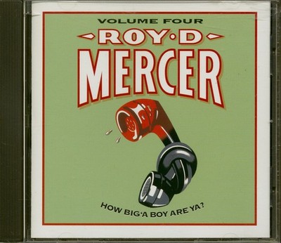MERCER, Roy D. - How Big'A Boy Are Ya ? Vol.4 (CD) - Charts/Contemporary Country