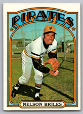 1972 TOPPS #605 NELSON BRILES PIRATES