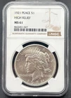 1921 Peace Silver Dollar $1 High Relief NGC MS 61, Key Date of the Series
