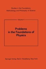 Problems in the Foundations of Physics, Paper...