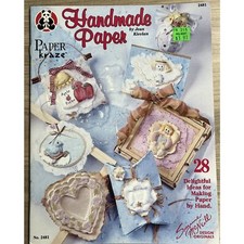 Handmade Paper Instruction Book 2481 Paper Kraze 28 Ideas By Hand Design