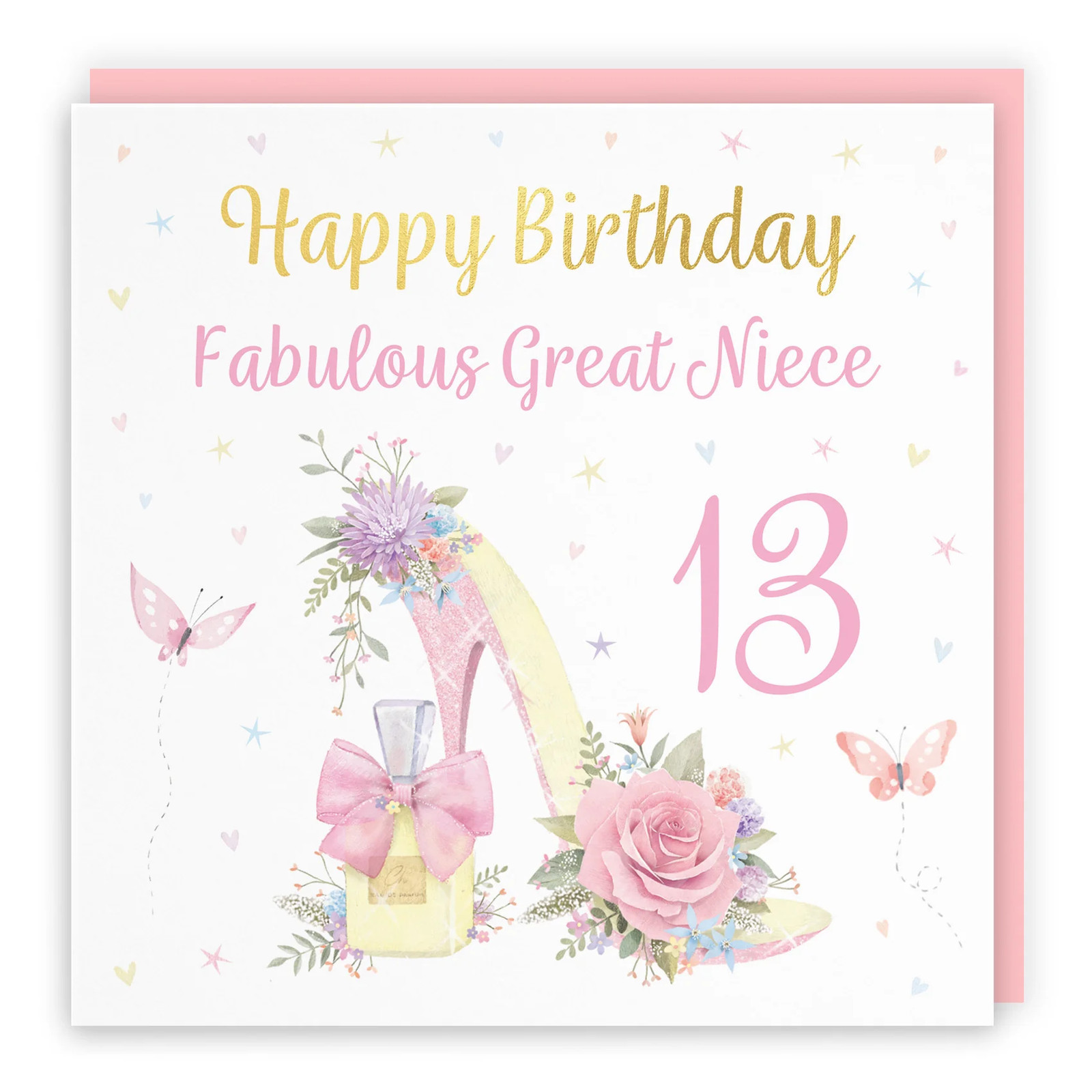 13th Great Niece High Heel And Perfume Birthday Card Gold Foil Milo's Gallery