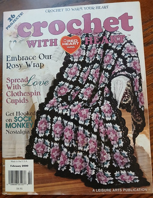 Crochet With Heart by Leisure Arts - Feb 2000 Vol 4 No 6 - 26 Projects