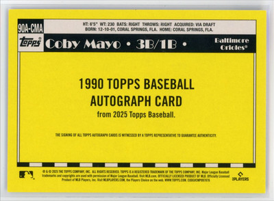 2025 Topps 1990 Baseball Autograph Coby Mayo RC Auto Baltimore