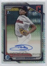 2024 Bowman Draft Chrome Prospect HTA Choice Refractor /150 Braylon Doughty Auto