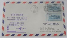 Fort Worth Texas airport dedication April 26 1953 airmail Fort Worth Texas airport dedication April 26 1953 airmail