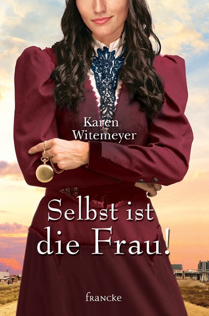 Thumbnail - Karen Witemeyer / Selbst Ist Die Frau9783868276626