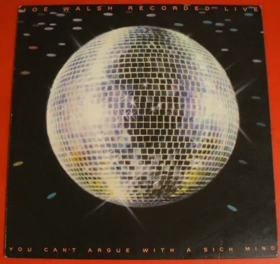 Joe Walsh You Cant Argue With A Sick Mind NEAR MINT ABC Vinyl LP