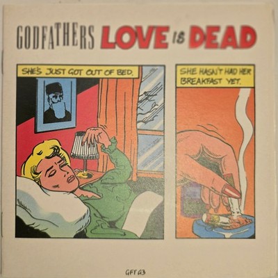Godfathers Love Is Dead UK 7 45 with gatefold PS with booklet/comic