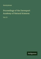 Anonymous | Proceedings Of The Davenport Academy Of Natural Sciences | Buch