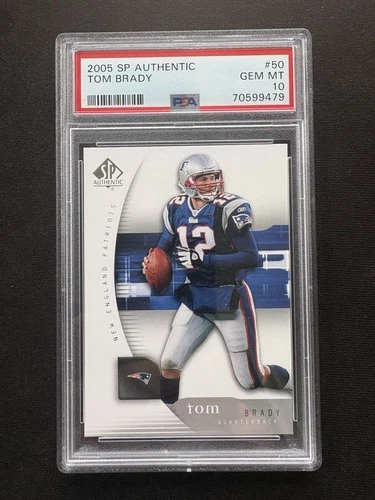 2005 SP Authentic - Tom Brady #50 PSA 10