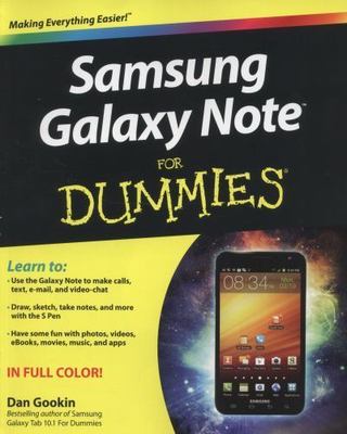 Samsung Galaxy Note For Dummies by Dan Gookin