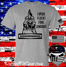t-shirt,Chickens, I Speak Fluent Fowl Language, Poultry Farm, Hen, Pullet,Hoodie