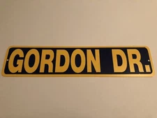 Gordon Drive Sign 4”x18” NEW Boulevard Street Sign Durable Plastic PVC Man Cave