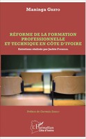Maninga Gbato | RéForme De La Formation Professionnelle Et Technique En CôTe...