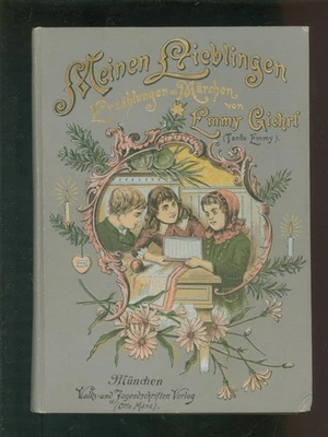 Meinen Lieblingen Erzählungen und Märchen von Emmy Giehrl - Bild 1 von 4