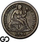 1891 Seated Liberty Dime, Choice VF++/XF